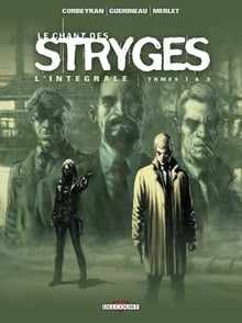 Le Chant des Stryges : un thriller fantastique au long cours